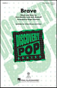 Brave Three-Part Mixed choral sheet music cover